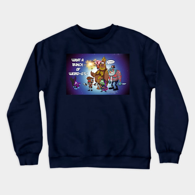 What a Bunch of Weird-O's - 2 Crewneck Sweatshirt by KenTurner82